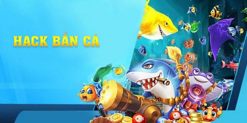 Tool hack bắn cá được hiểu là công cụ dùng để thay đổi hay can thiệp vào game 